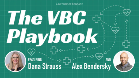 The VBC Playbook: What Is Value-Based Care?