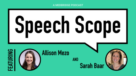 Anosognosia: What Are Key Clinical Treatment Considerations for SLPs?