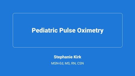 Pediatric Pulse Oximetry