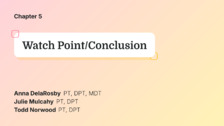 Watch Point/Conclusion
