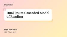 Dual-Route Cascaded Model of Reading