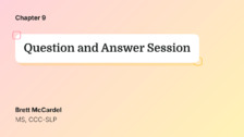Question and Answer Session