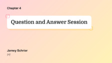 Question and Answer Session