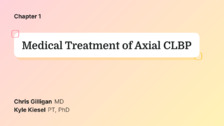 Medical Treatment of Axial Chronic Low Back Pain