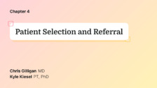 Patient Selection and Referral