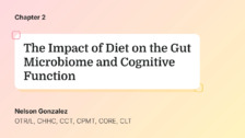 The Impact of Diet on the Gut Microbiome and Cognitive Function