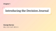 Introducing the Decision Journal