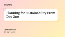 Planning for Sustainability From Day One