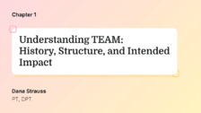 Understanding TEAM: History, Structure, and Intended Impact
