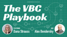 The VBC Playbook: Where Is Value-Based Care?