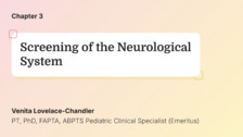Screening of the Neurological System
