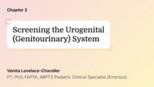 Screening the Urogenital System