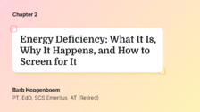 Energy Deficiency: What It Is, Why It Happens, and How to Screen for It