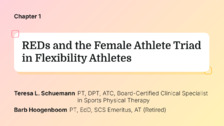 REDs and the Female Athlete Triad in Flexibility Athletes