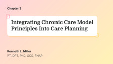 Integrating Chronic Care Model Principles Into Care Planning