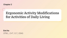 Ergonomic Activity Modifications for Activities of Daily Living