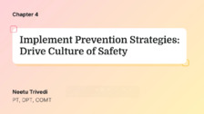 Implement Prevention Strategies: Drive Culture of Safety