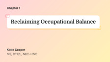 Reclaiming Occupational Balance