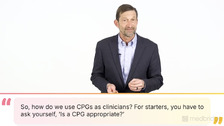 How to Appropriately Interpret Clinical Practice Guidelines