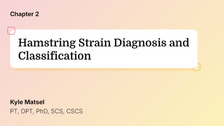 Hamstring Strain Diagnosis/Classification