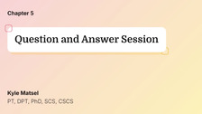 Question and Answer Session