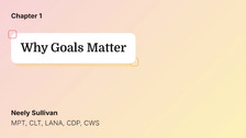 Why Goals Matter