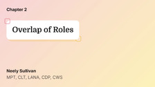 Overlap of Roles