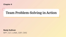 Team Problem-Solving in Action