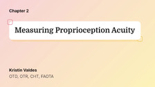 Measuring Proprioception Acuity